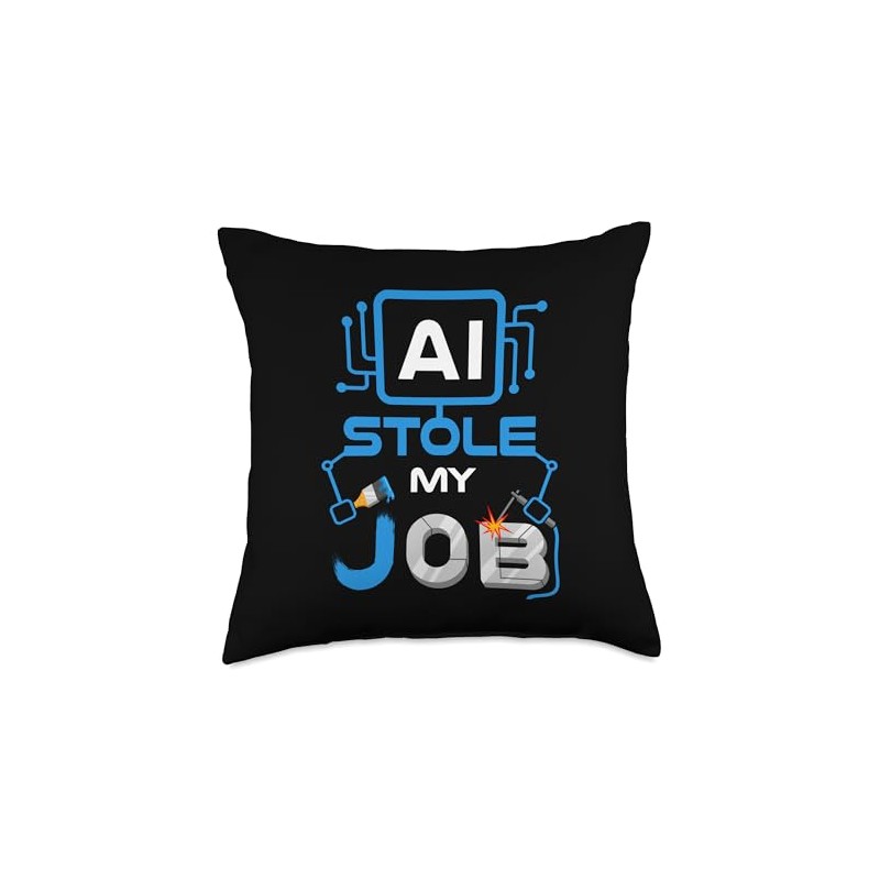 AI Stole My Job Technology Automation Machine Learning Throw Pillow