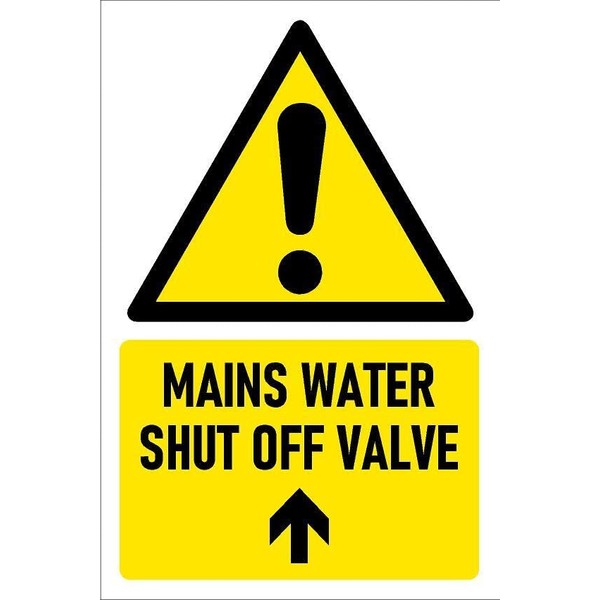Mains water shut off valve, arrow pointing up, safety sign