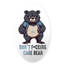 CafePress Don't F*Cking Care Bear Sticker Oval Car Bumper Sticker