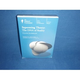 Superstring Theory: The DNA of Reality: 4 DVD's and 3 Books