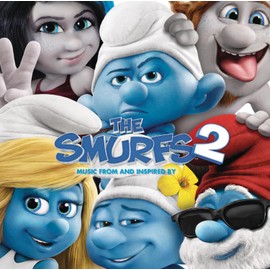 The Smurfs 2: Music From And Inspired By