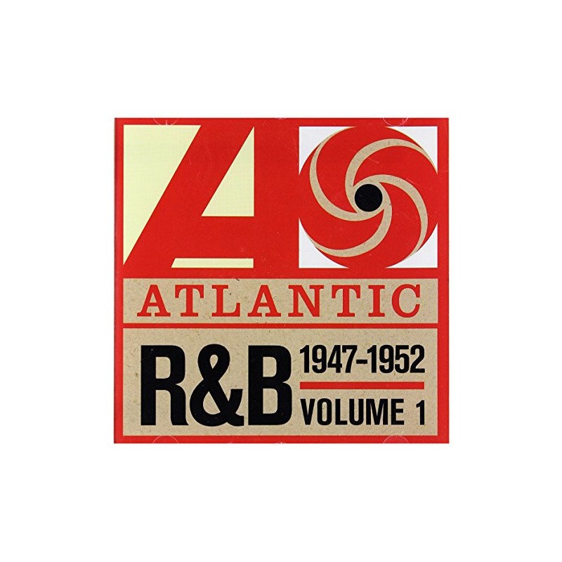 Atlantic R&B 1947-1974 - Vol. 1: 1947-1952: The Platinum Collection