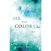 All the Colors I Lost: DE