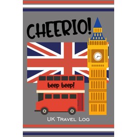 United Kingdom Travel Log Journal - British Vacation Notebook - England Diary for European Trip - London Themed UK Book with Blank Pages