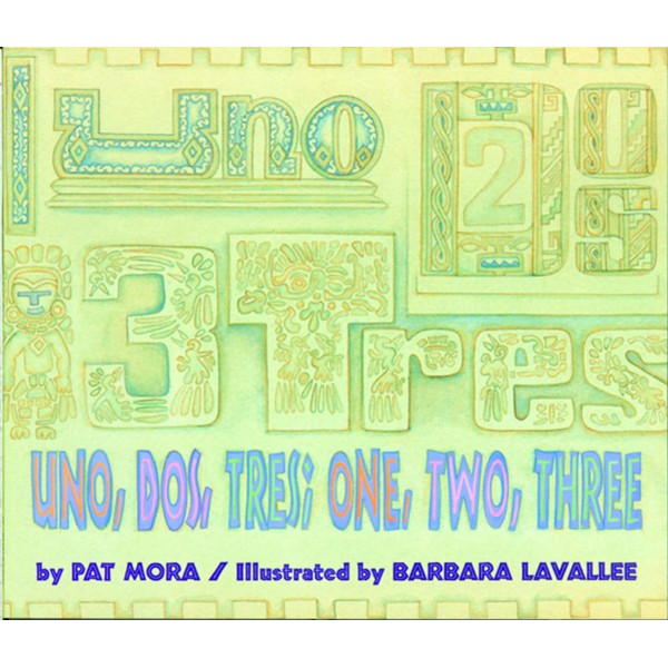 Uno, Dos, Tres: One, Two, Three