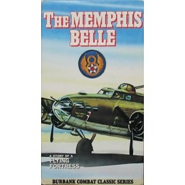 The Memphis Belle (A Story of a Flying Fortress)