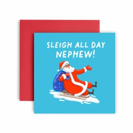 Huxters Christmas Cards for Men - Sleigh All Day Christmas Funny Christmas Card for him Nephew - Funny Christmas Day Card for Best Friend Fun - 14.8cm (Nephew)