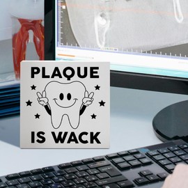 Dentist Gifts for Women Men Doctor, Gifts for Dentists Dental Assistant Student, Dental School Graduation Hygienist Gifts, Dental Decorations for Office Room Desk, Dental Office Decor, Plaque Is Wack