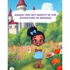 AMARA TINY BUT MIGHTY IN THE ADVENTURE OF MINORIA