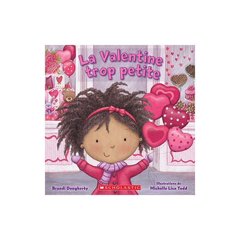 La Valentine trop petite