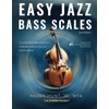 Easy Jazz Bass Scales: Classroom Ready! Violin, Viola, Cello Available