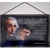 Blechschild With cord 30 x 20 cm Albert Einstein: Der Sinn des Leben ist nicht Darin ein ein successful zu Seint, sondern ein Wertvoller. Blechemma