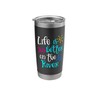 Life Is Better On The River Summer Women Girls Stainless