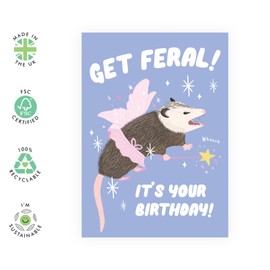 Cute and Humorous Possum Birthday Card – 'Get Feral!' – Quirky Greeting Card for Her, Sister, BFF, Besties, Mum, Auntie, Women, Friends, Family - Comes with Fun Stickers