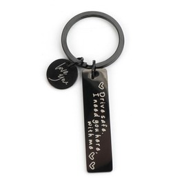 MUCOOS Black Drive Safe Keychain, Engraved “Drive Safe I Need You Here With Me, Love You”, Perfect Drive Safe Keychain for Him or Keychain for Boyfriend, Stainless Steel, 1.97X0.47 Inch