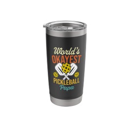 World's Okayest Pickleball Papa Grandpa Paddle Ball Stainless Steel Insulated Tumbler