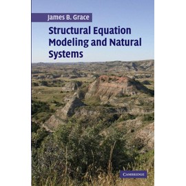 Structural Equation Modeling and Natural Systems