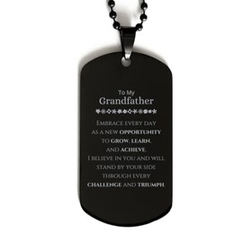 Mother's Day Unique Gifts for Grandfather, Inspirational Gifts from Grandchildren, Motivational Dog Tag Necklace