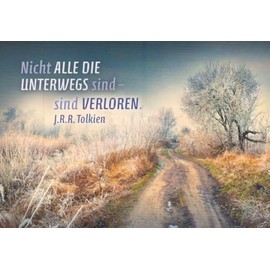 Tushita Sayings postcard "Nicht alle die unterwegs sind?