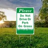 Please Do Not Drive or Park on Grass Yard Sign,8x12