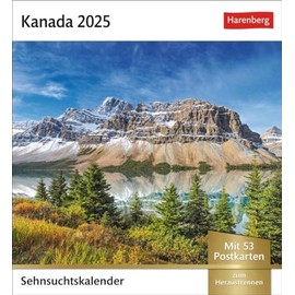 Kanada Sehnsuchtskalender 2025 - Wochenkalender mit 53 Postkarten: Fernweh in einem Foto-Kalender zum Aufstellen. Die schönsten Landschaften Kanadas ... zum Aufhängen (Sehnsuchtskalender Harenberg)