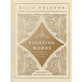 Fighting Words Devotional: Expanded Limited Edition