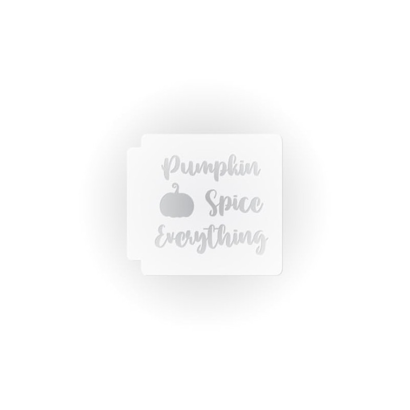 Pumpkin Spice Everything 783-E057 Stencil (18 inch)