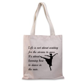 Dance Lover Gift Dancer Tote Bag For Women Girls Dance Teacher Dance Team Inspirational Gift (Dance the rain TGCA)