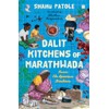 Dalit Kitchens of Marathwada