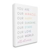Stupell Industries You are Our Miracle List Family Child Phrases,