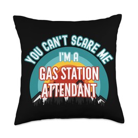 Gas Station Attendant Gifts You Can't Scare Me I'm A Gas Station Attendant Throw Pillow, 18x18, Multicolor
