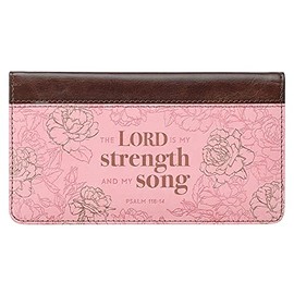 Christian Art Gifts Checkbook Cover for Women with Inspirational Scripture - My Strength and My Song Pink Faux Leather Checkbook Cover for Duplicate Checks, ID, Credit Cards & Pen Loop - Psalm 118:14