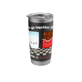 Valentine's Couple's Go Together Like Milk Chocolate Stainless Steel Insulated Tumbler