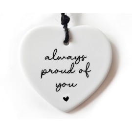 Always proud of you ceramic heart keepsake, Congratulations, New Job, Exam Results