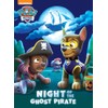 Night of the Ghost Pirate (Paw Patrol): A Book for