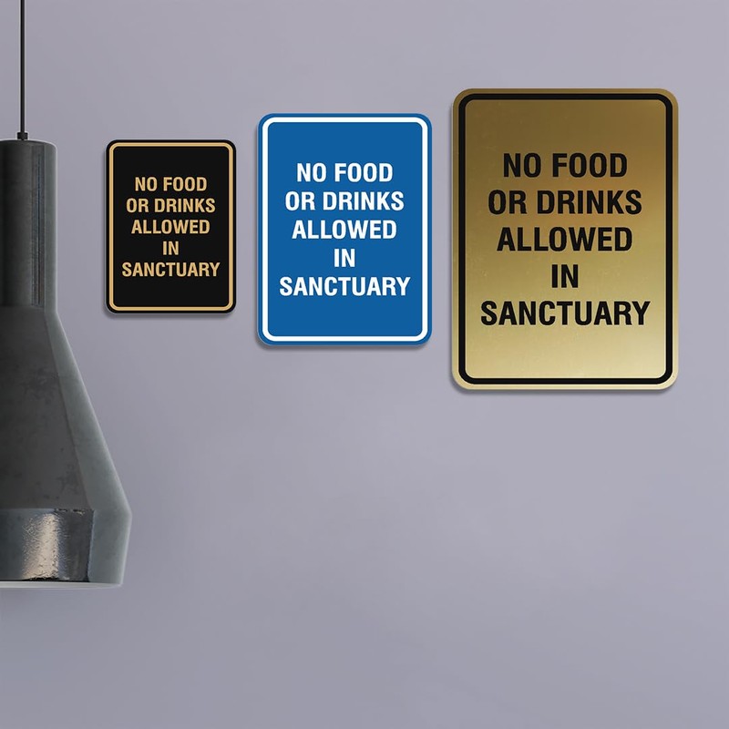 Portrait Round No food or drinks allowed in sanctuary Sign
