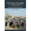 Arab Political Demography: Population Growth, Labor Migration and Natalist Policies:
