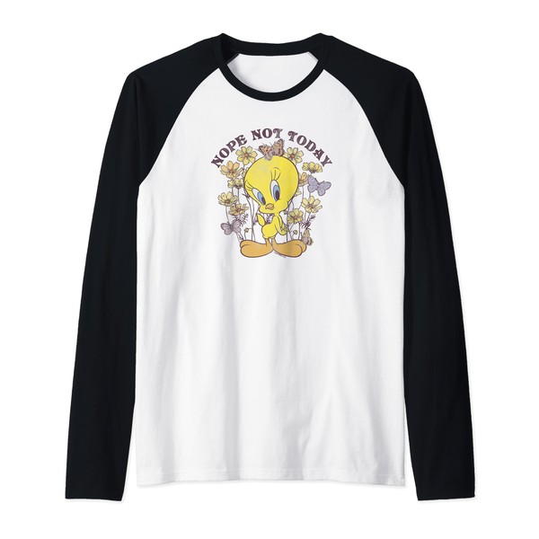 Looney Tunes Tweety Bird Floral Butterfly Nope Not Today Raglan
