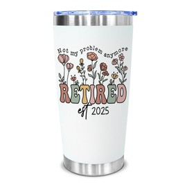 CHOANG Retirement Gifts for Women 2025-20 oz Stainless Steel Tumbler Retired Woman - Not My Problem Anymore Cup - Farewell Good Luck Gift to Mom, Wife, Sister, Boss, Coworker, Teacher, Nurse