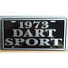 Metal License Plate 1973 Dart Sport FITS Dodge Slant SIX