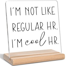 Funny HR Gifts for Human Resource HR Office Decor, I'm Not Like Regular HR I'm Cool HR Acrylic Decorative Sign, Funny Office Gifts for HR