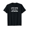 I Don't Know I Just Work Here T-Shirt