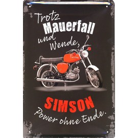 Geschenkeparadies 24 Decorative Tin Sign 20 x 30 cm Despite the Fall of the Wall and Turn Simson Power without End