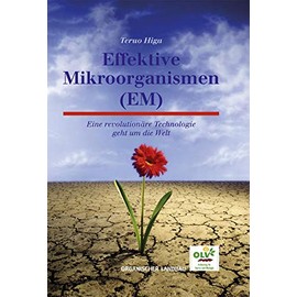 Effektive Mikroorganismen (EM).