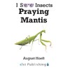 Praying Mantis