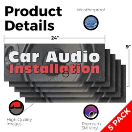 Car Audio Installation Vinyl Decal 5 Pack of 24 Inch x 9 Inch Weatherproof Heavy-Duty Adhesive Backing | Professional Sound Systems, Auto Services, Quality Equipment | Made in USA