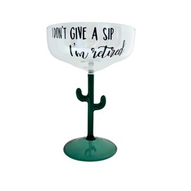 I don’t give a sip, I’m retired margarita glass. Retirement gift ideas. Retirement party. Cactus margarita. Funny margarita