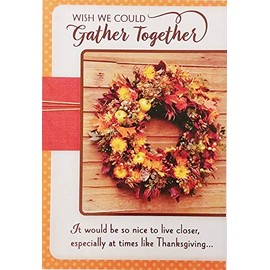 Greeting Card Wish We Could Gather Together - Across the Miles Long Distance Thinking of Missing You Happy Thanksgiving You're Never More Than A Loving Thought Away