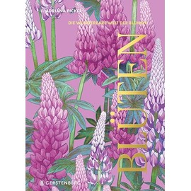 Blüten: Die wunderbare Welt der Blumen