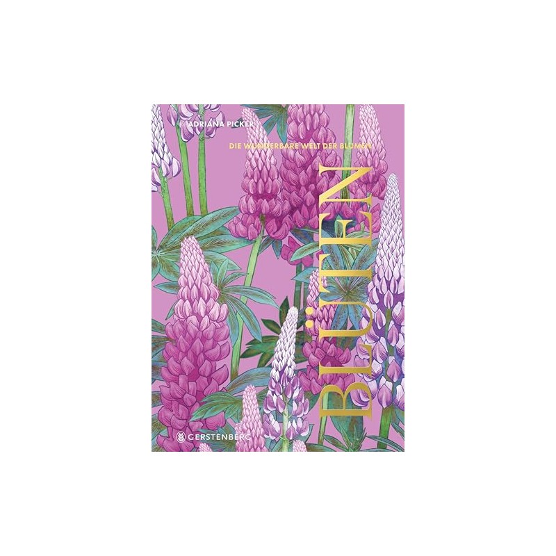 Blüten: Die wunderbare Welt der Blumen